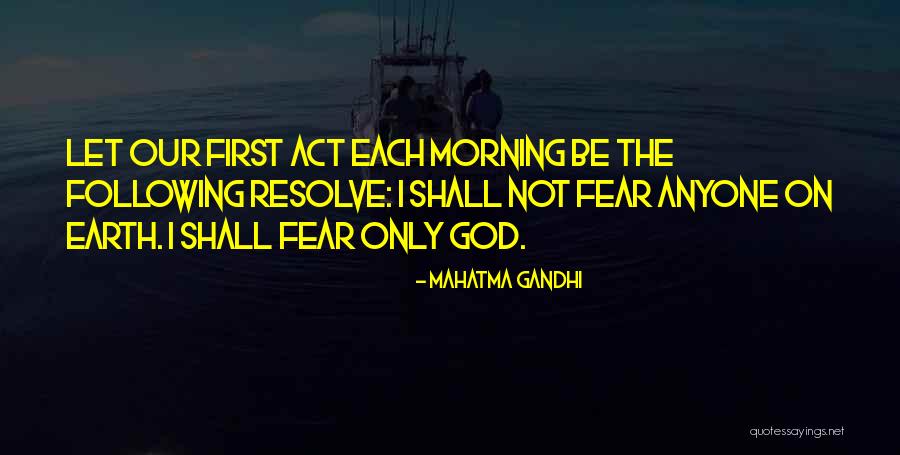 Following God Quotes By Mahatma Gandhi