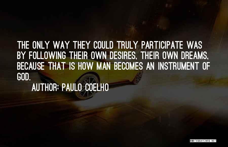 Following God Quotes By Paulo Coelho