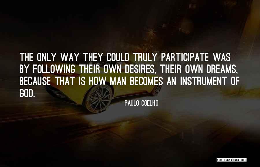 Following God Quotes By Paulo Coelho