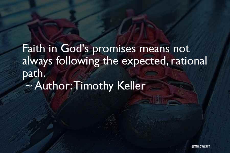 Following God's Path Quotes By Timothy Keller