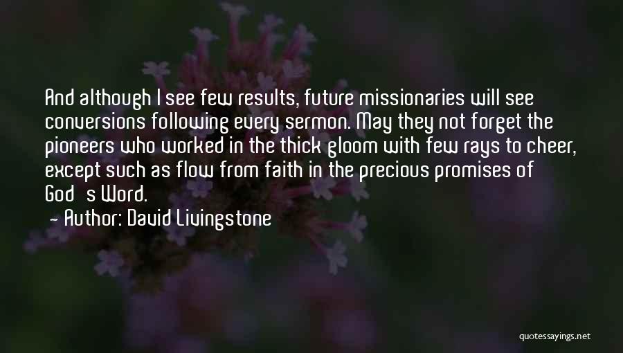 Following God's Will Quotes By David Livingstone