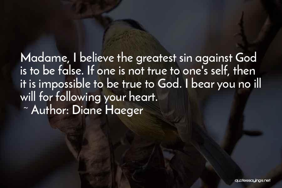 Following God's Will Quotes By Diane Haeger