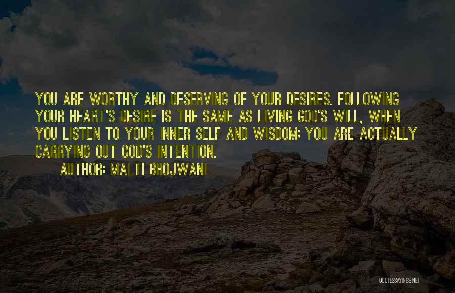 Following God's Will Quotes By Malti Bhojwani