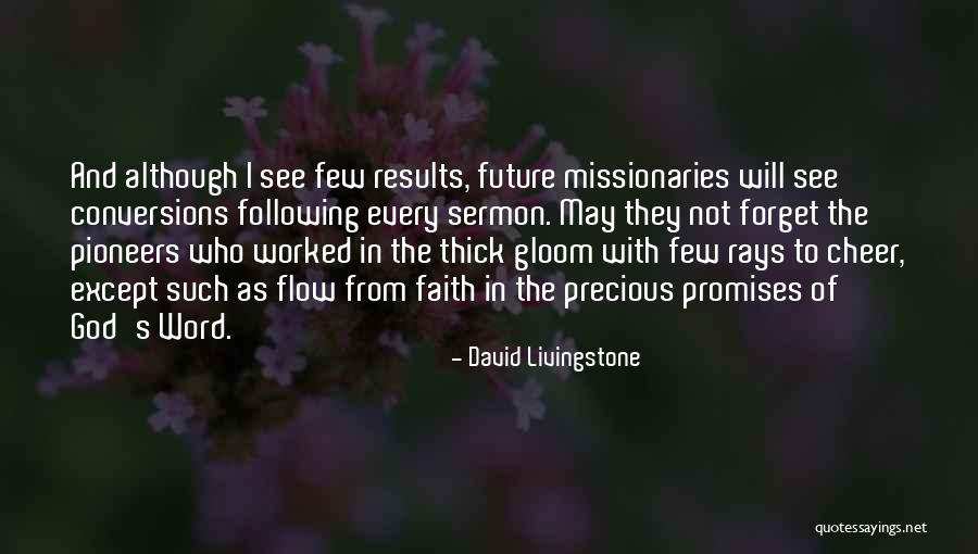 Following God's Word Quotes By David Livingstone