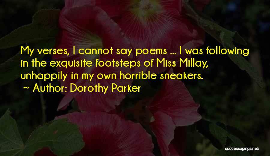 Following In Footsteps Quotes By Dorothy Parker