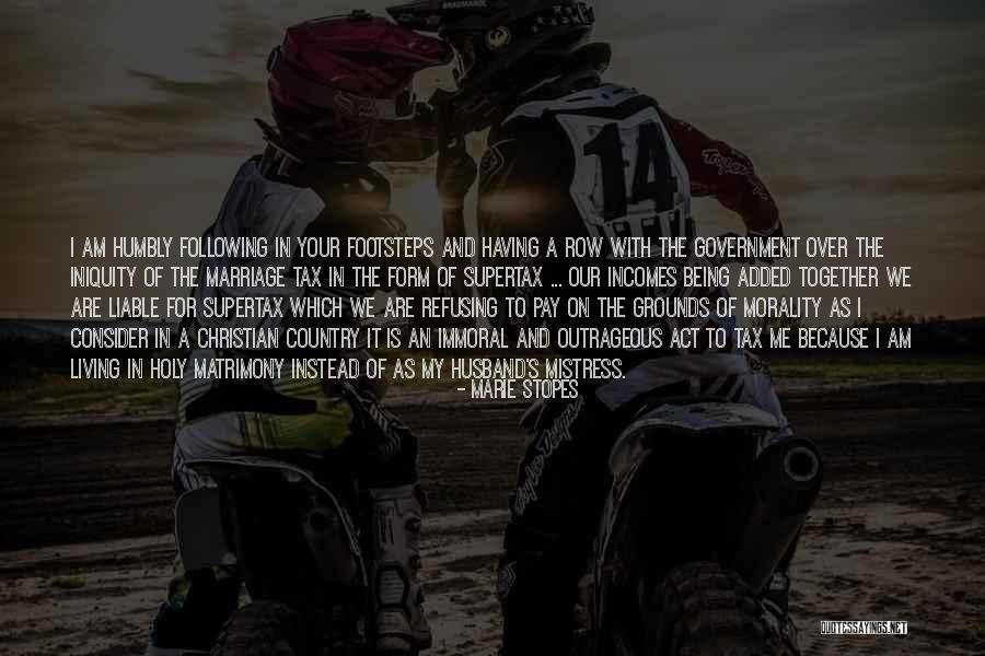 Following Others Footsteps Quotes By Marie Stopes Following Others Footsteps Quotes By Marie Stopes