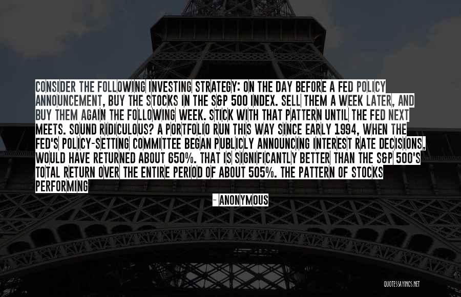 Following Policy Quotes By Anonymous Following Policy Quotes By Anonymous
