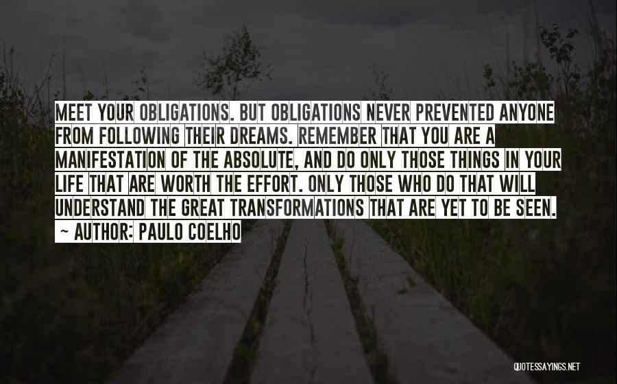 Following Your Dreams Quotes By Paulo Coelho