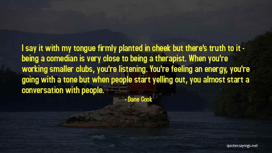 Following Your Dreams Yahoo Answers Quotes By Dane Cook Following Your Dreams Yahoo Answers Quotes By Dane Cook