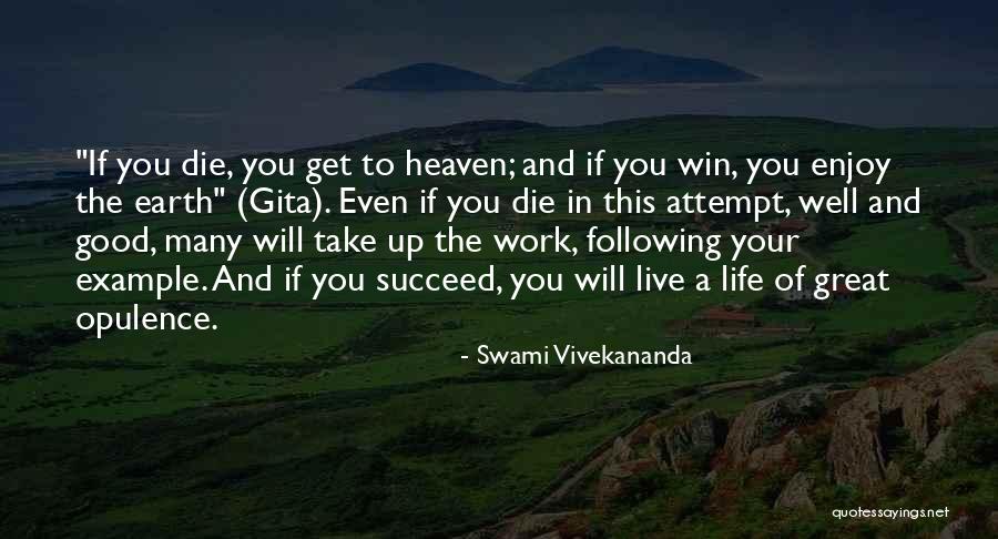 Following Your Example Quotes By Swami Vivekananda Following Your Example Quotes By Swami Vivekananda