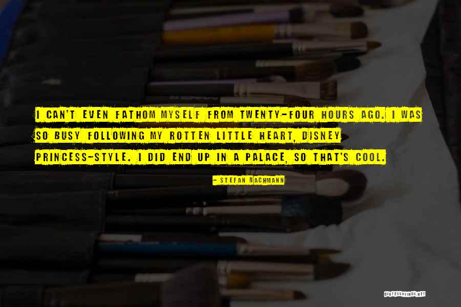 Following Your Heart Quotes By Stefan Bachmann Following Your Heart Quotes By Stefan Bachmann