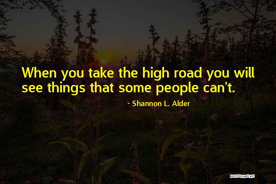 Following Your Joy Quotes By Shannon L. Alder