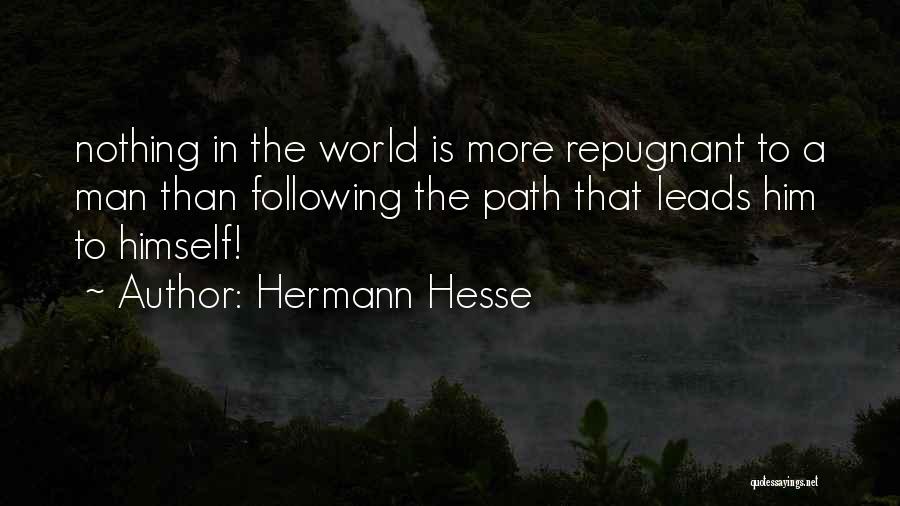 Following Your Own Path Quotes By Hermann Hesse