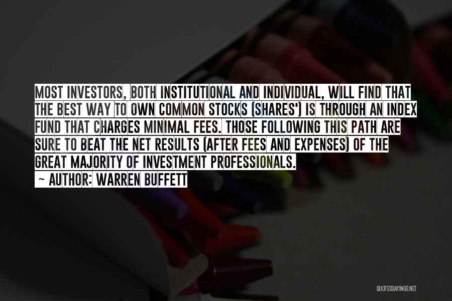 Following Your Own Path Quotes By Warren Buffett