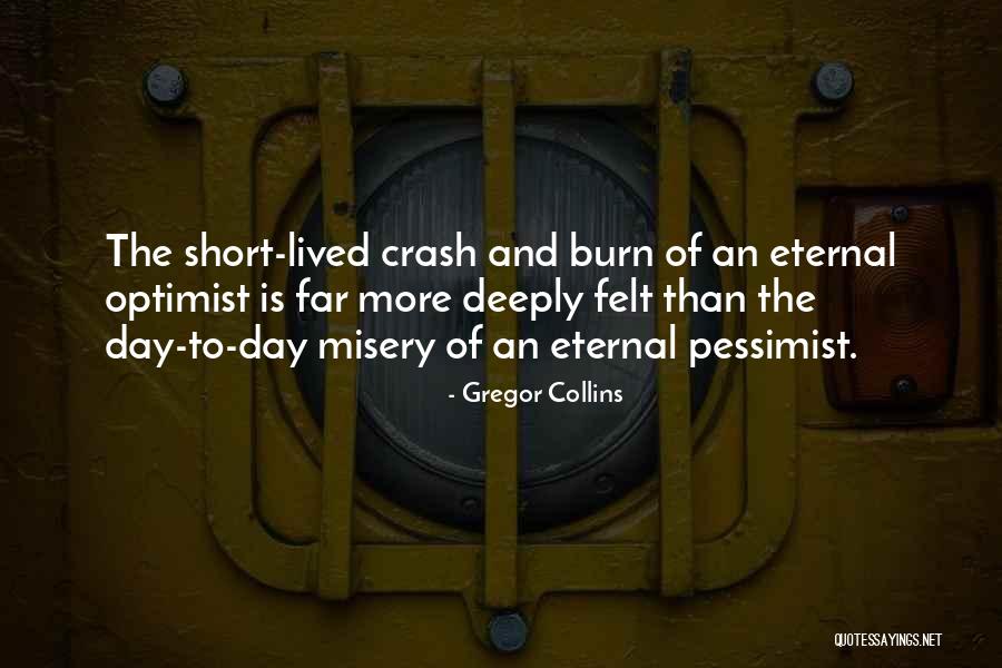Followings Or Following Quotes By Gregor Collins Followings Or Following Quotes By Gregor Collins