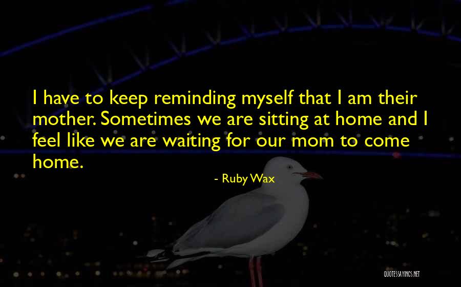 Followings Or Following Quotes By Ruby Wax Followings Or Following Quotes By Ruby Wax