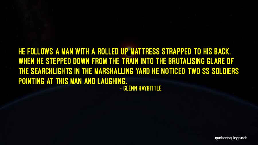 Follows Quotes By Glenn Haybittle Follows Quotes By Glenn Haybittle