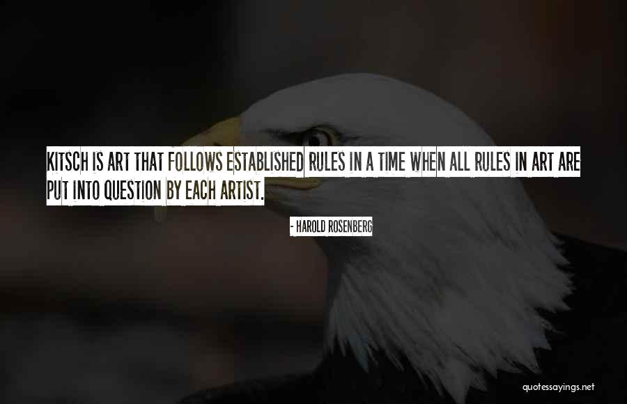 Follows Quotes By Harold Rosenberg Follows Quotes By Harold Rosenberg