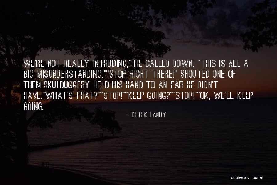 Followwill Obituary Quotes By Derek Landy Followwill Obituary Quotes By Derek Landy