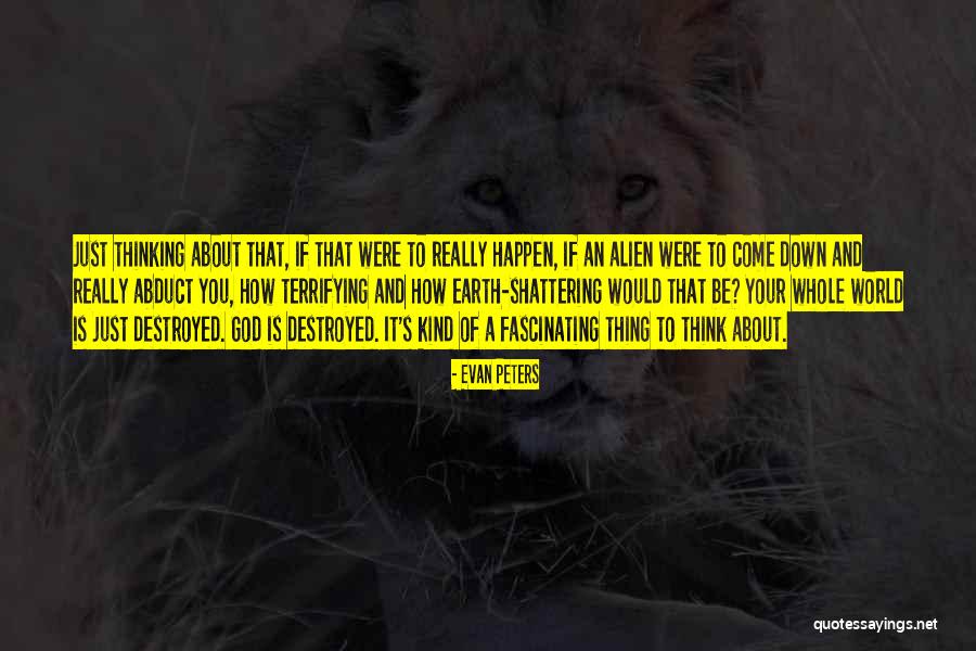 Follys Quotes By Evan Peters Follys Quotes By Evan Peters