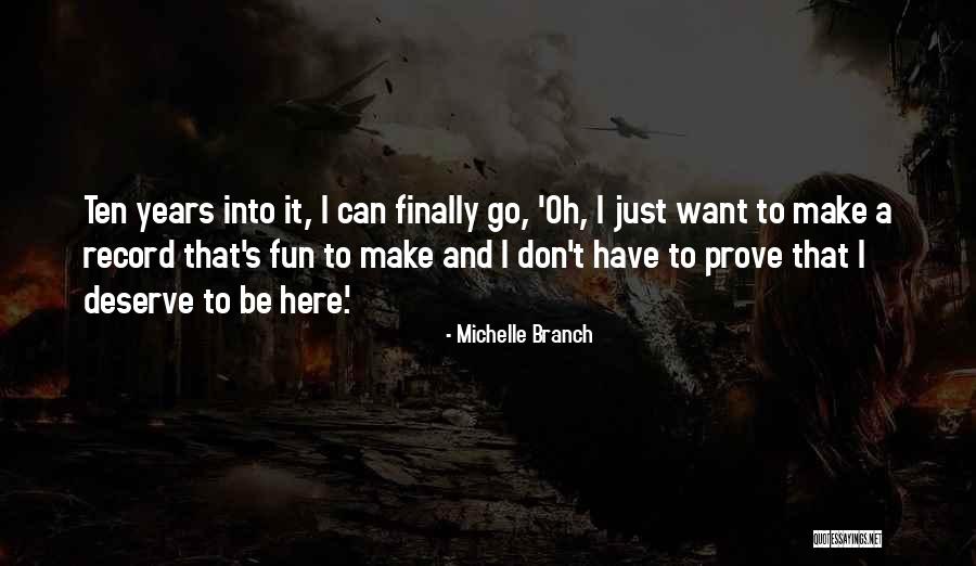 Folmer Brown Quotes By Michelle Branch Folmer Brown Quotes By Michelle Branch