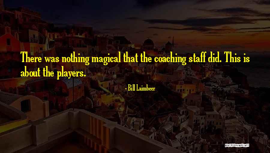 Folorunsho Edobor Osula Quotes By Bill Laimbeer Folorunsho Edobor Osula Quotes By Bill Laimbeer