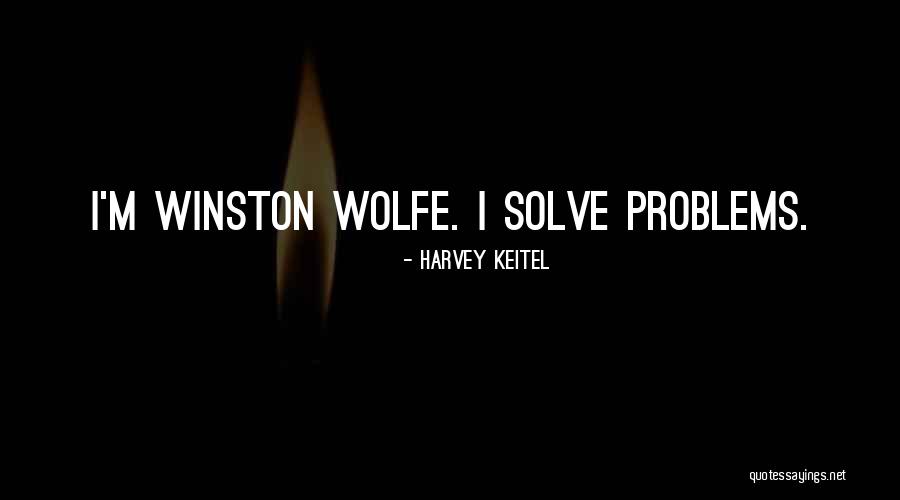 Folosite Quotes By Harvey Keitel Folosite Quotes By Harvey Keitel