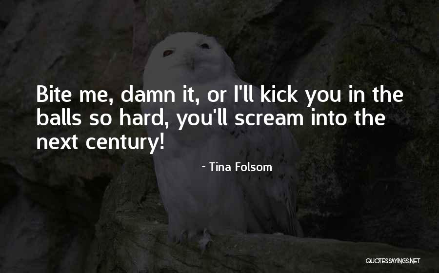 Folsom Quotes By Tina Folsom