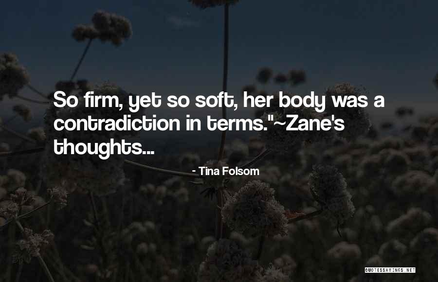 Folsom Quotes By Tina Folsom
