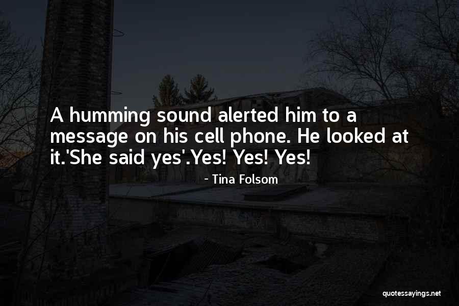 Folsom Quotes By Tina Folsom