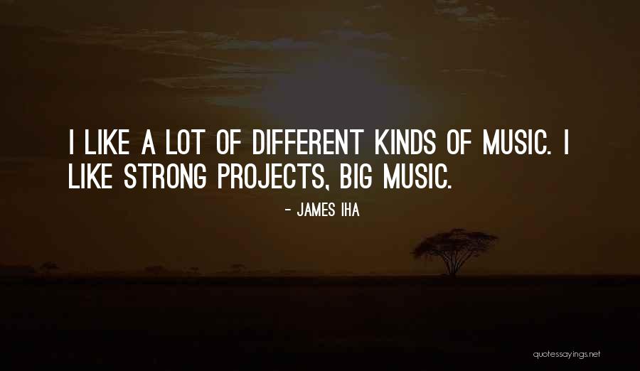 Folytonos Sz Kletel S Quotes By James Iha Folytonos Sz Kletel S Quotes By James Iha