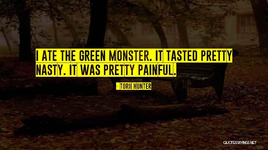 Folytonoss Gi Quotes By Torii Hunter Folytonoss Gi Quotes By Torii Hunter
