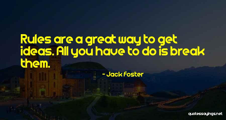 Fomentation Define Quotes By Jack Foster Fomentation Define Quotes By Jack Foster