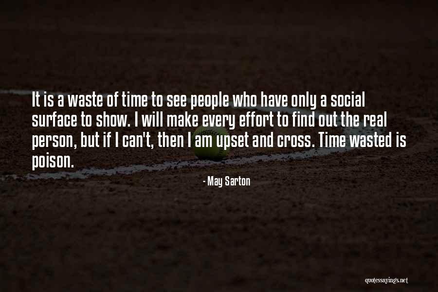 Fonalledas Family Quotes By May Sarton Fonalledas Family Quotes By May Sarton