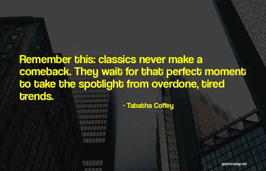 Fonalledas Net Quotes By Tabatha Coffey Fonalledas Net Quotes By Tabatha Coffey