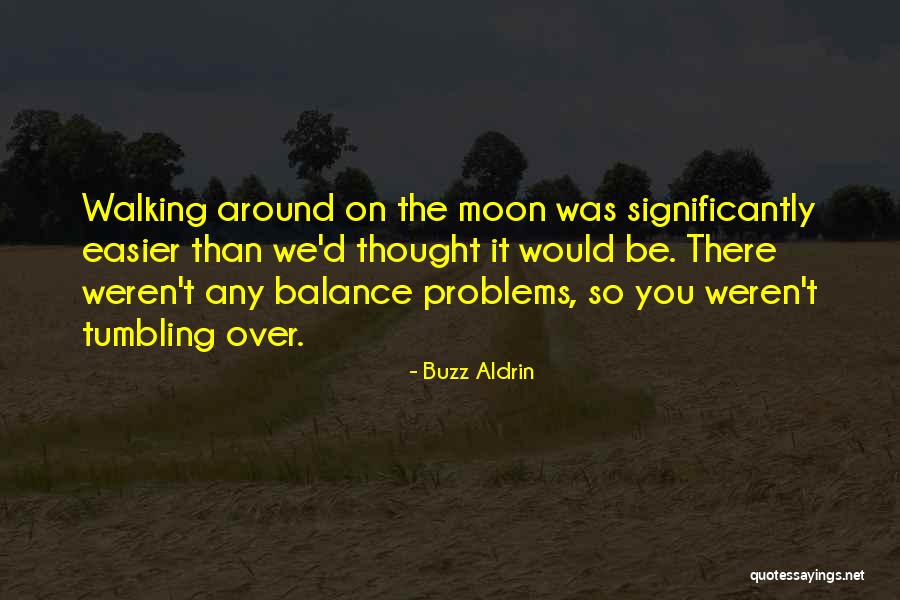 Fonce Quotes By Buzz Aldrin Fonce Quotes By Buzz Aldrin