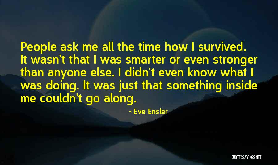 Fonctionnaires Quotes By Eve Ensler Fonctionnaires Quotes By Eve Ensler