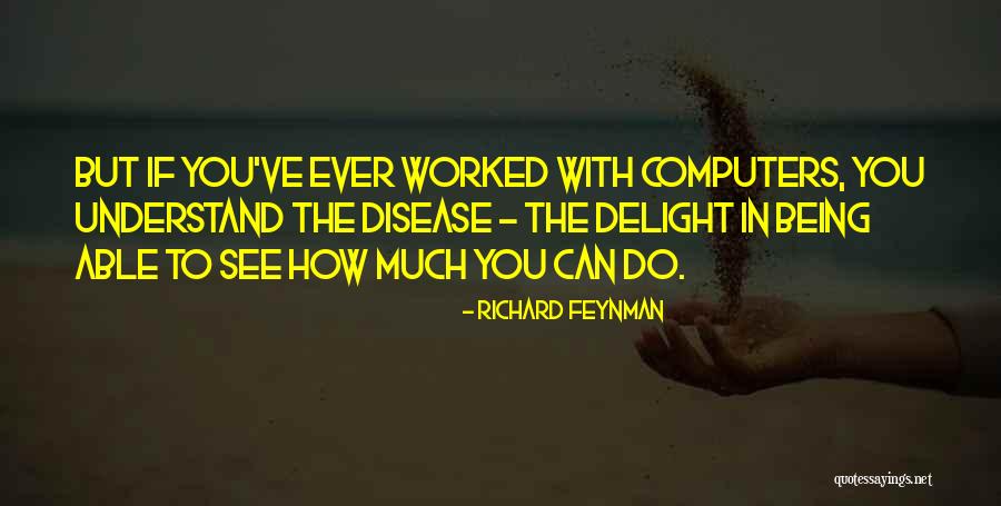 Fonctionnent Du Quotes By Richard Feynman Fonctionnent Du Quotes By Richard Feynman