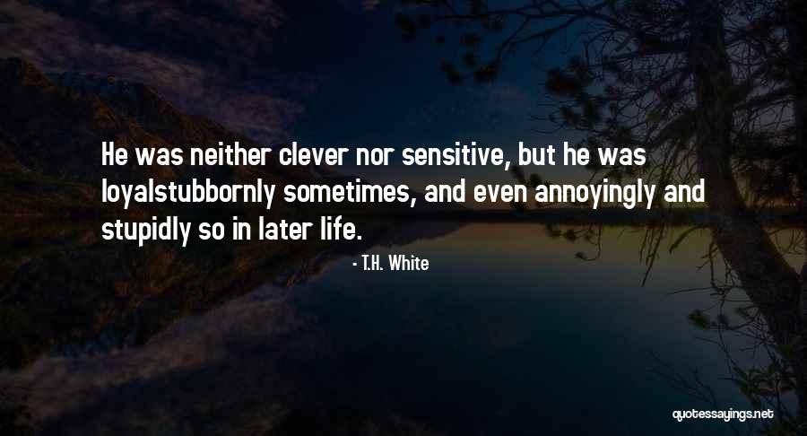 Fondaparinux Quotes By T.H. White Fondaparinux Quotes By T.H. White