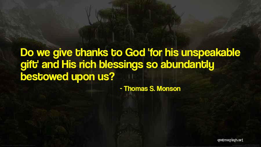 Fondasyon Quotes By Thomas S. Monson
