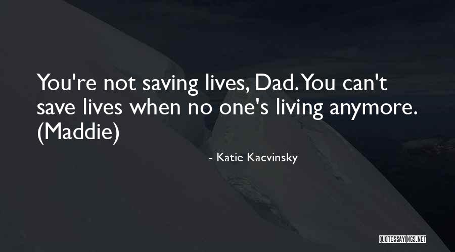 Fondements De La Quotes By Katie Kacvinsky Fondements De La Quotes By Katie Kacvinsky
