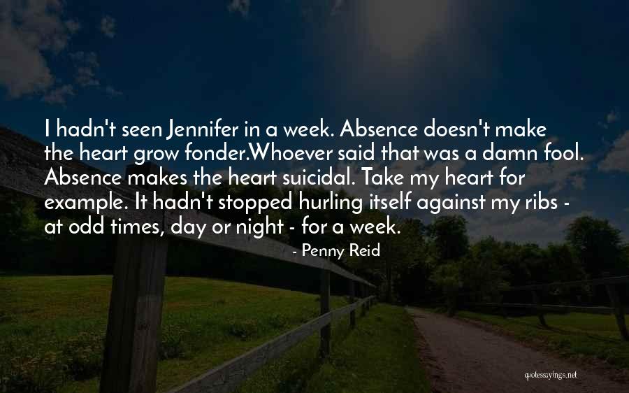 Fonder Quotes By Penny Reid