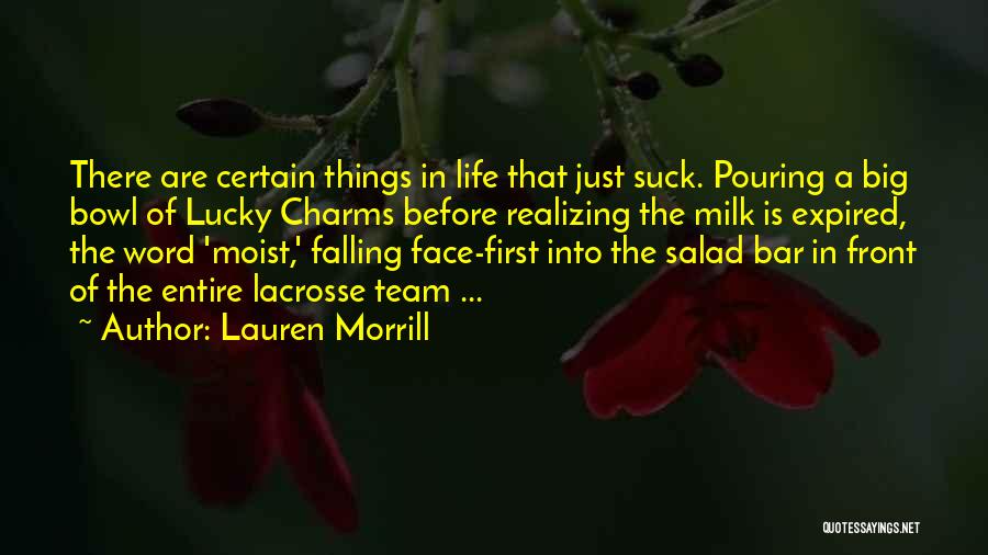 Fondest Memory Quotes By Lauren Morrill