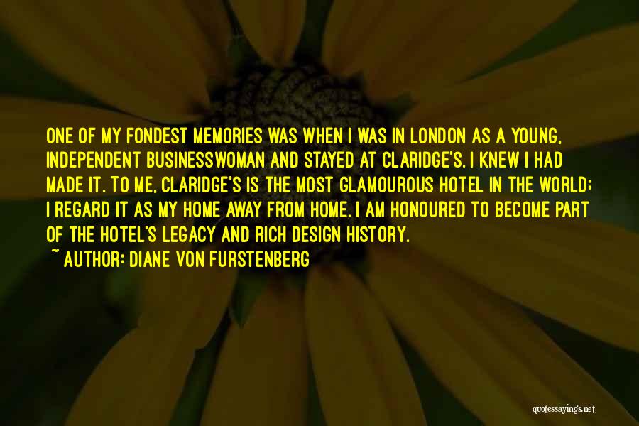 Fondest Quotes By Diane Von Furstenberg