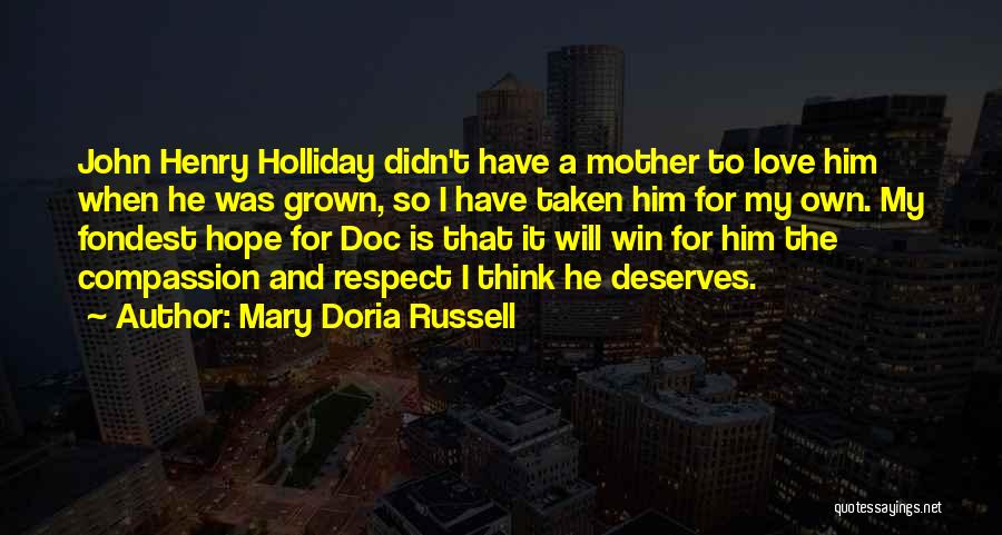 Fondest Quotes By Mary Doria Russell