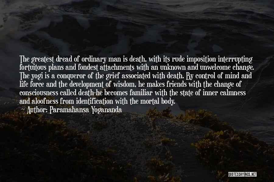 Fondest Quotes By Paramahansa Yogananda