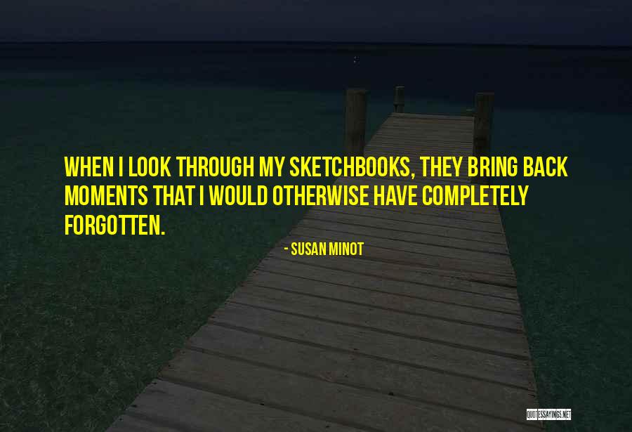 Fondos Para Quotes By Susan Minot Fondos Para Quotes By Susan Minot