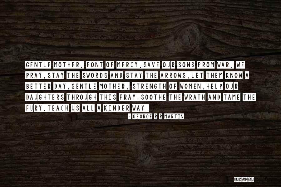 Font Quotes By George R R Martin Font Quotes By George R R Martin