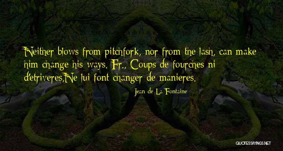 Font Quotes By Jean De La Fontaine Font Quotes By Jean De La Fontaine