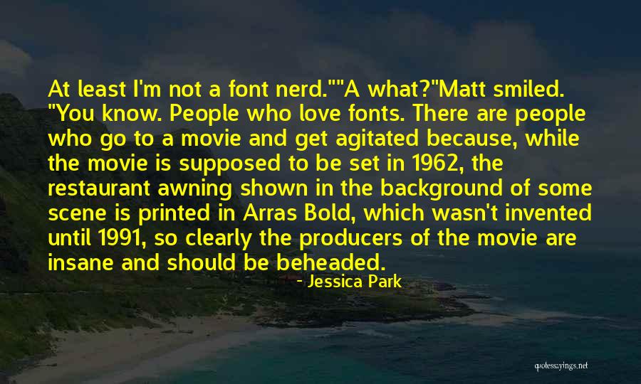 Font Quotes By Jessica Park Font Quotes By Jessica Park